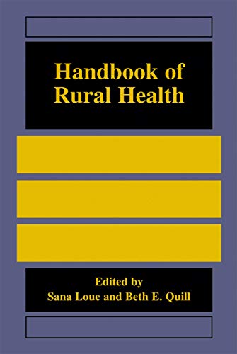 Handbook of Rural Health: 2001st Edition