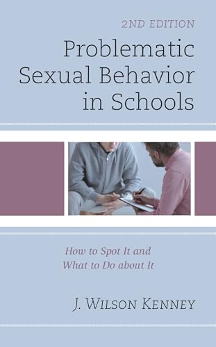 Problematic Sexual Behavior in Schools