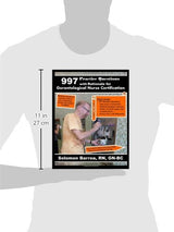 997 Practice Questions with Rationale for Gerontological Nurse Certification
