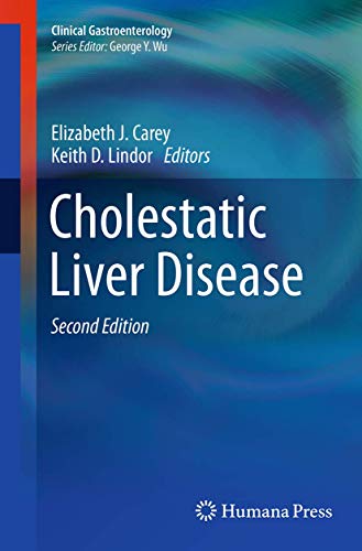 Cholestatic Liver Disease (Clinical Gastroenterology): Second Edition 2014
