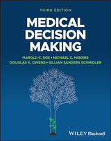 Medical Decision Making: 3rd Edition