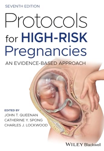 Protocols for High-Risk Pregnancies: An Evidence-Based Approach