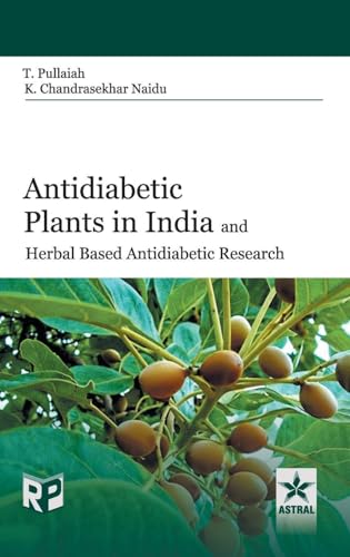 Antidiabetic Plants in India and Herbal Based Antidiabetic Research