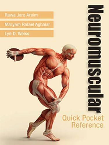 Neuromuscular Quick Pocket Reference: First Edition