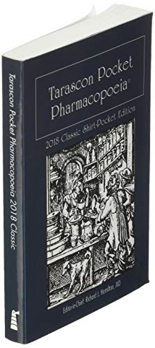 Tarascon Pocket Pharmacopoeia 2018 Classic Shirt-Pocket Edition:.