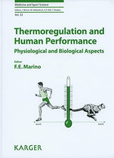 Thermoregulation and Human Performance: Physiological and Biological Aspects (Medicine and Sport Science)