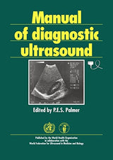 Manual of Diagnostic Ultrasound: First Edition