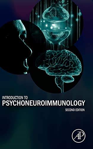 Introduction to Psychoneuroimmunology: 2nd Edition