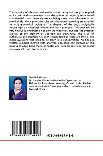 The Morality of Abortion and Euthanasia: An Analytical Study in Applied Ethics