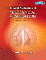 Clinical Application of Mechanical Ventilation: 4th Edition