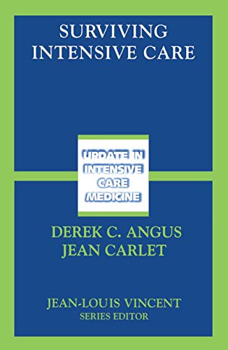 Surviving Intensive Care (Update in Intensive Care Medicine)