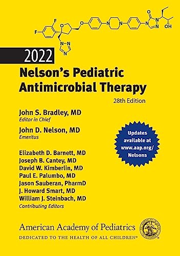 2022 Nelson’s Pediatric Antimicrobial Therapy: Twenty-eighth Edition