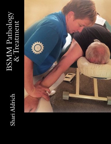 BSMM Pathology & Treatment: Injury Treatment Manual