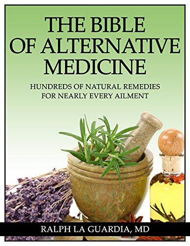 Bible of Alternative Medicine: Kindle Edition