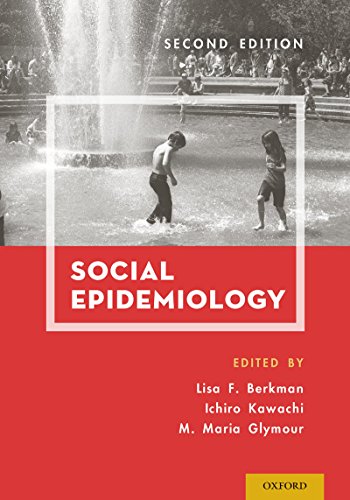 Social Epidemiology: 2nd Edition