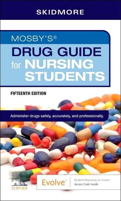 Mosby's Drug Guide for Nursing Students: 15th Edition