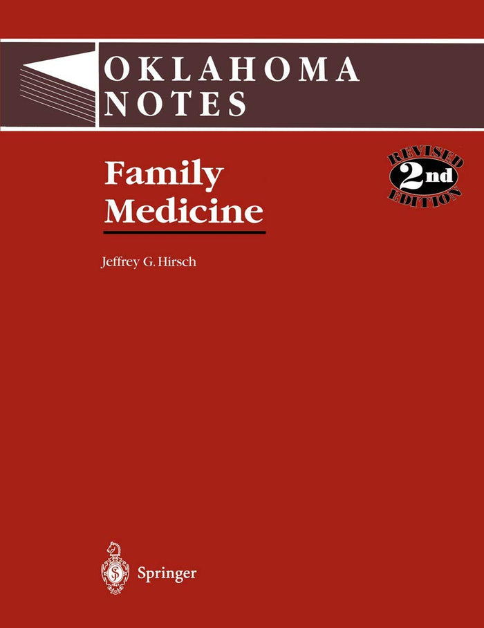 Family Medicine (Oklahoma Notes): 2nd Edition