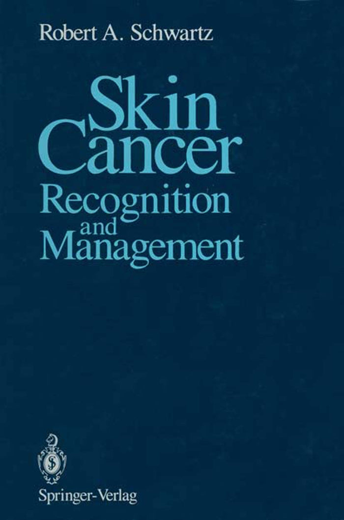 Skin Cancer: Recognition and Management