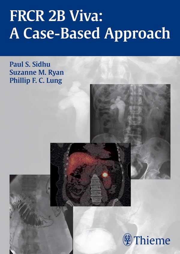 FRCR 2B Viva: A Case-Based Approach