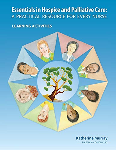 Essentials in Hospice and Palliative Care: A Practical Resource for Every Nurse. Learning Activities
