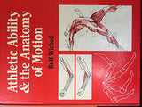 Athletic ability & the anatomy of motion