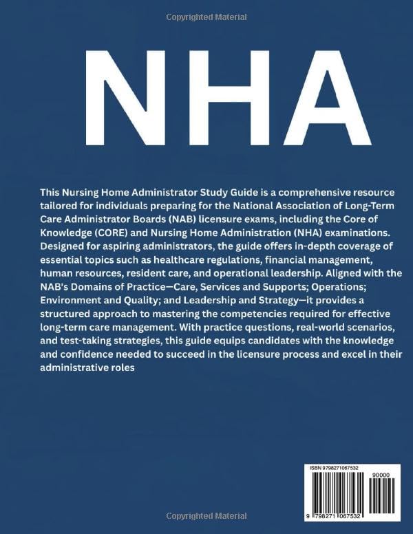 Nursing Home Administrator 2026: Review Manual Featuring 1,000 Practice Questions, Answers, and Explanations