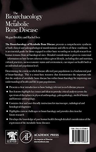 The Bioarchaeology of Metabolic Bone Disease: 1st Edition