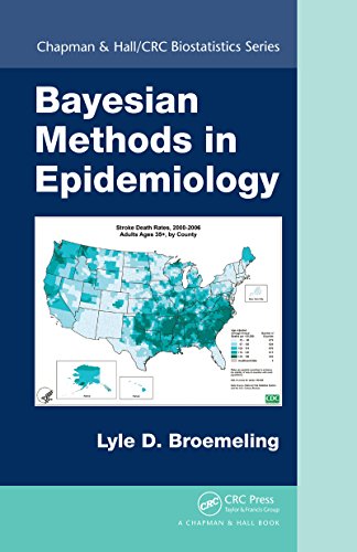 Bayesian Methods in Epidemiology (Chapman & Hall/CRC Biostatistics Series): 1st Edition