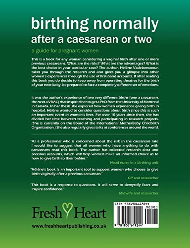 Birthing Normally After a Caesarean or Two (2nd British Edition) (Fresh Heart Books for Better Birth)