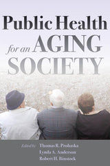 Public Health for an Aging Society: Illustrated Edition