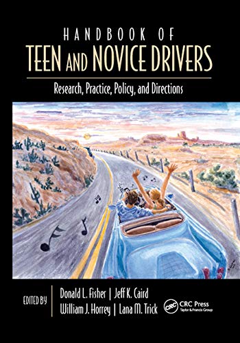 Handbook of Teen and Novice Drivers: 1st Edition