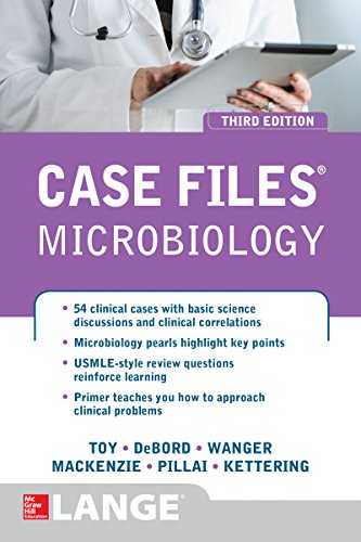 Case Files Microbiology, Third Edition (Case Files (Lange))