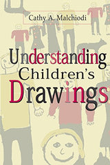 Understanding Children's Drawings: 1st Edition
