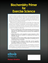 Biochemistry Primer for Exercise Science: Fourth Edition
