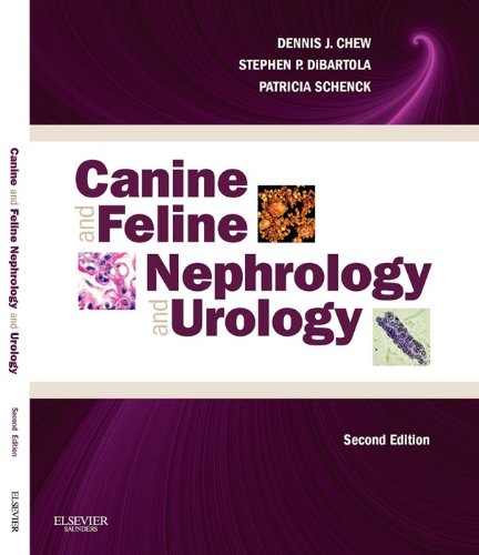 Canine and Feline Nephrology and Urology: 2nd Edition