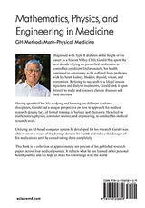 Mathematics, Physics, and Engineering in Medicine: GH-Method: Math-Physical Medicine