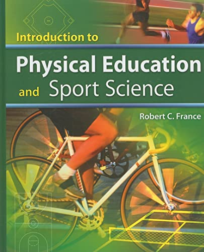Introduction to Physical Education and Sport Science: 1st Edition