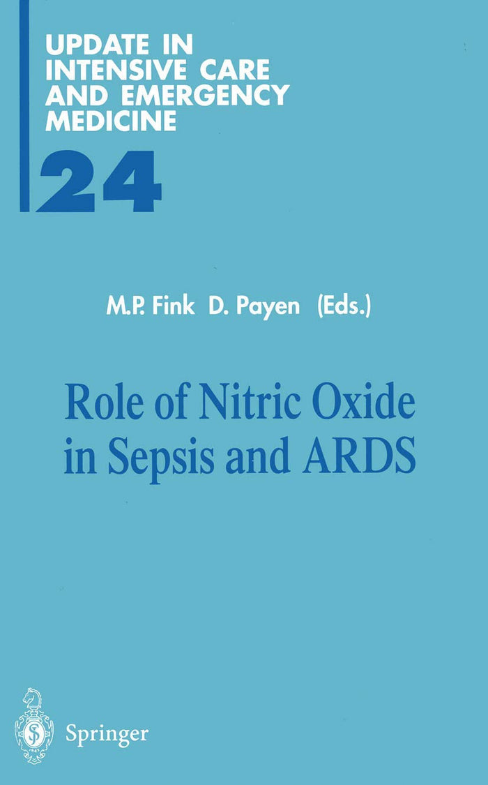 Role of Nitric Oxide in Sepsis and ARDS (Update in Intensive Care and Emergency Medicine)