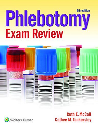 Phlebotomy Exam Review:.