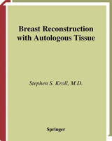 Breast Reconstruction with Autologous Tissue: Art and Artistry (Graduate Textbook)