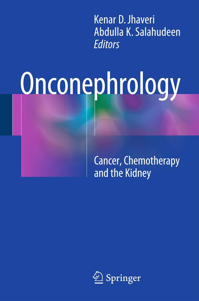 Onconephrology: Cancer, Chemotherapy and the Kidney