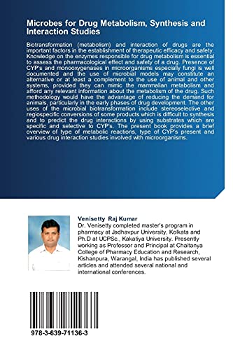 Microbes for Drug Metabolism, Synthesis and Interaction Studies