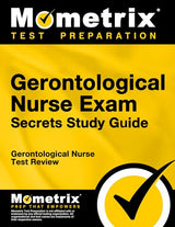 Gerontological Nurse Exam Secrets: Gerontological Nurse Test Review: ed. Edition