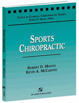 Sports Chiropractic (Topics in Clinical Chiropractic Series): 1st Edition