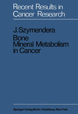 Bone Mineral Metabolism in Cancer (Recent Results in Cancer Research)