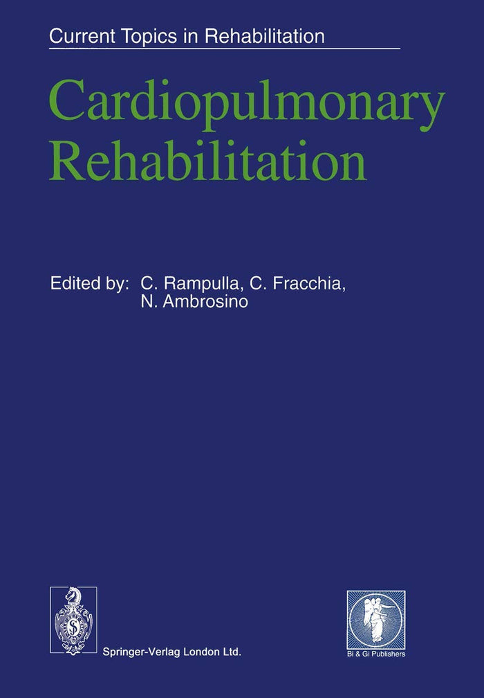 Cardiopulmonary Rehabilitation (Current Topics in Rehabilitation)