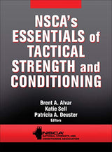 NSCA's Essentials of Tactical Strength and Conditioning: First Edition