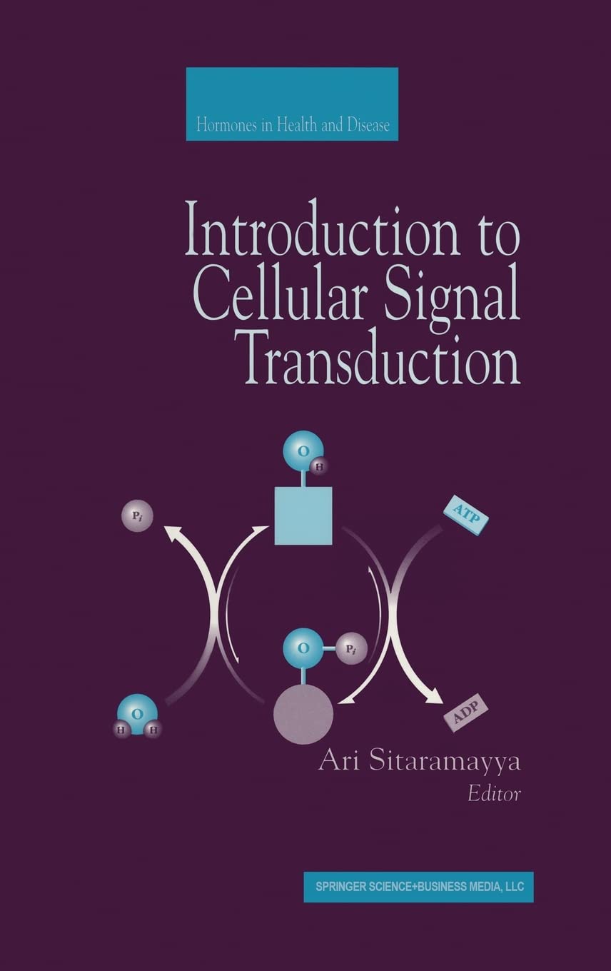 Introduction to Cellular Signal Transduction: 1st Edition