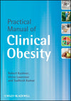 Practical Manual of Clinical Obesity: 1st Edition