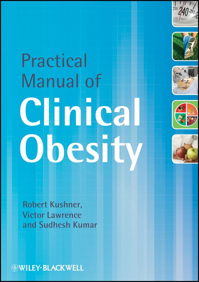Practical Manual of Clinical Obesity: 1st Edition